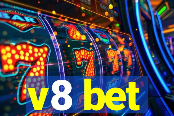 v8 bet